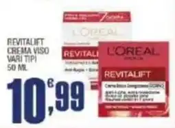 Splendidi e Splendenti Revitalift crema viso offerta