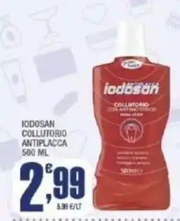 Splendidi e Splendenti Iodosan collutorio antiplacca offerta