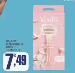Splendidi e Splendenti Gillette Venus Breeze Rasoio offerta