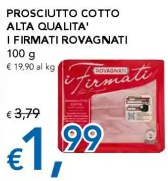 Prosciutto cotto I firmati Rovagnati
