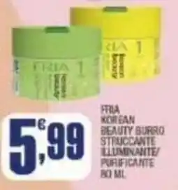 Splendidi e Splendenti Fria Korean Beauty Burro Struccante Illuminante/Purificante offerta