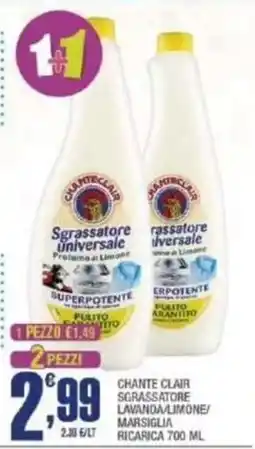 Splendidi e Splendenti Chante Clair sgrassatore universale offerta