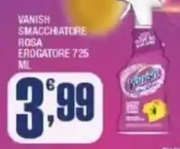 Splendidi e Splendenti Vanish smacchiatore rosa erogatore offerta
