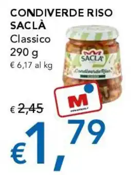 Migross Supermercati e Market Condiveerde Riso Classico Saclà offerta