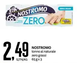 PRO7 Supermercati Nostromo tonno al naturale zero grassi offerta