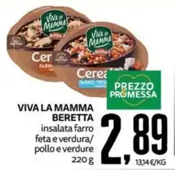 PRO7 Supermercati Viva la mamma beretta insalata farro feta e verdura/pollo e verdure offerta