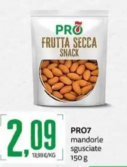 PRO7 Supermercati PRO7 mandorle sgusciate offerta