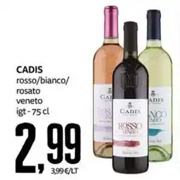 PRO7 Supermercati Cadis rosso/bianco/rosato veneto offerta