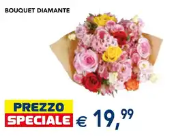 Esselunga Bouquet diamante offerta