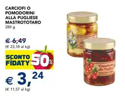 Esselunga Carciofi o pomodorini alla pugliese mastrototaro offerta