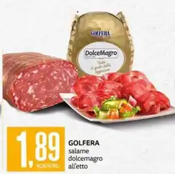 PRO7 Supermercati GOLFERA salame dolcemagro offerta