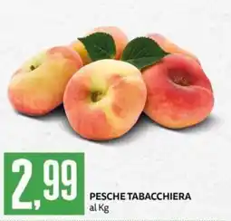 PRO7 Supermercati Pesche Tabacchiera offerta