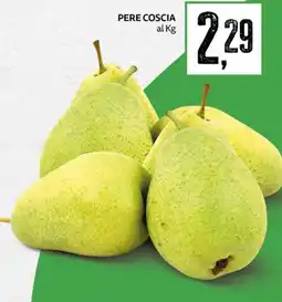 PRO7 Supermercati Pere coscia offerta