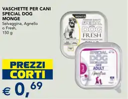 Esselunga Vaschette per cani Special Dog Monge offerta