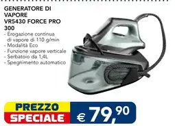 Esselunga Generatore di vapore VR5430 Force Pro 300 offerta