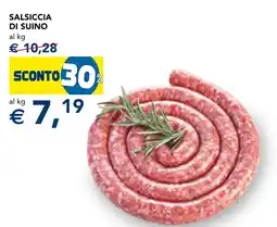 Esselunga Salsiccia di suino offerta