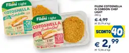 Esselunga Fileni Light Cotosnella Cordon Chef offerta