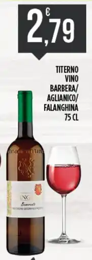 Euroesse Titerno Vino Barbera/Aglianico/Falanghina offerta