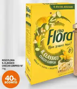 Superconti Riso Flora Il Classico Chicchi Corposi offerta
