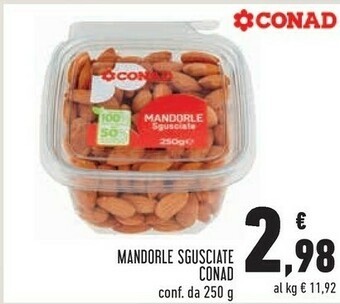 Conad Conad mandorle sgusciate offerta