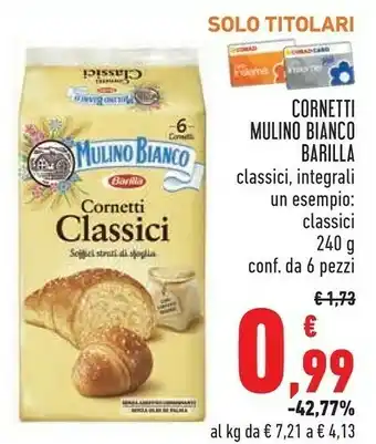 Conad Superstore Cornetti classici 240 g(ml) offerta