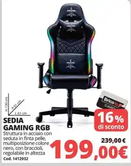 Brico Io Sedia gaming rgb offerta