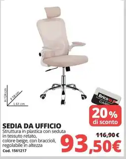 Brico Io Sedia da ufficio offerta
