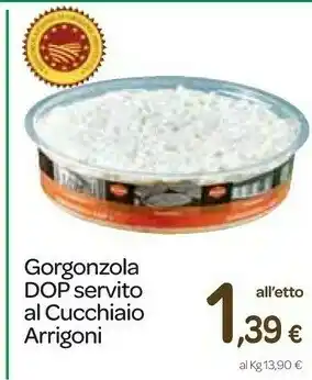Carrefour Express Gorgonzola dop servito al cucchiaio offerta