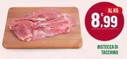 La Mimosa Supermercati Bistecca di tacchino offerta