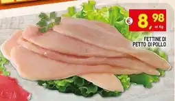 Centro Commerciale Discount Fettine di petto di pollo offerta
