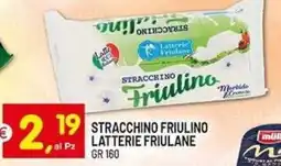 Centro Commerciale Discount Stracchino Friulino Latterie Friulane offerta