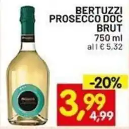 Centro Commerciale Discount Bertuzzi Prosecco Doc Brut offerta