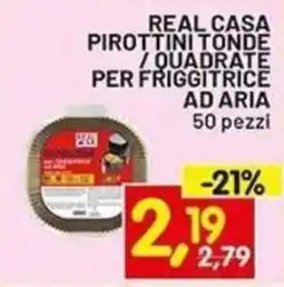 Centro Commerciale Discount Real Casa pirottini tonde / quadrate per friggitrice ad aria offerta