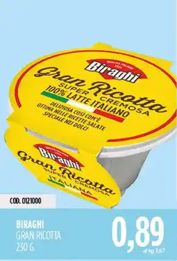 Carico Cash & Carry Biraghi Gran Ricotta offerta