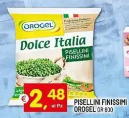 Centro Commerciale Discount Dolce Italia Pisellini Finissimi Orogel offerta
