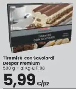 Eurospar Tiramisù con Savoiardi Despar Premium offerta
