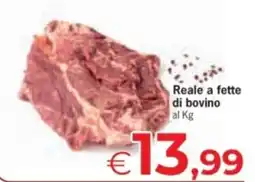Eurospar Reale a fette di bovino offerta
