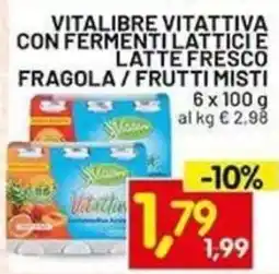 Centro Commerciale Discount Vitalibre vitattiva con fermenti lattici e latte fresco fragola / frutti misti offerta