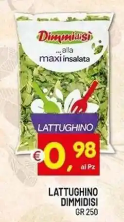 Centro Commerciale Discount Lattughino Dimmidisi offerta