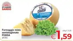 Eurospar Formaggio misto semistagionato PODDA offerta