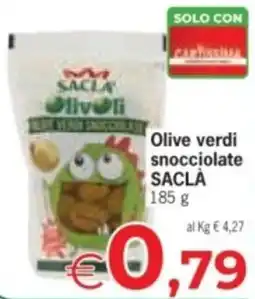 Eurospar Olive verdi snocciolate SACLÀ offerta