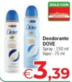 Eurospar Deodorante DOVE offerta
