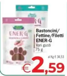 Eurospar Bastoncini/Fettine/Filetti ENER-G offerta