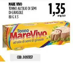 Carico Cash & Carry Tonno MareVivo all’olio di semi di girasole offerta