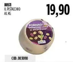 Carico Cash & Carry Formaggio pistacchio verde di bronte DOP Busti offerta