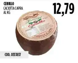 Carico Cash & Carry Caciotta capra Cerullo offerta