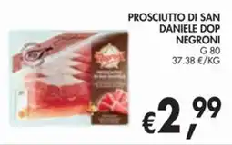 èccoMI Prosciutto di San Daniele Dop Negroni offerta