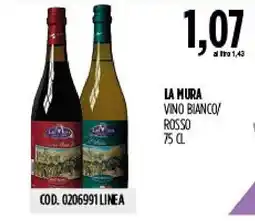 Carico Cash & Carry La Mura vino bianco/rosso offerta