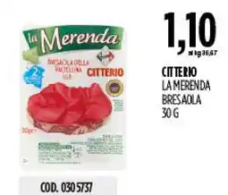 Carico Cash & Carry Citterio la merenda bresaola offerta