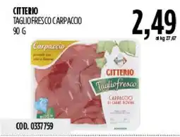 Carico Cash & Carry Citterio taglio fresco carpaccio offerta